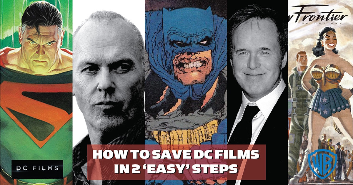 How to Save DC Films in 2 ‘Easy’ Steps Jason Thibault